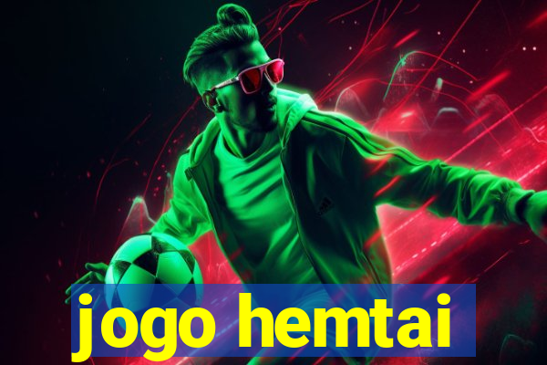 jogo hemtai